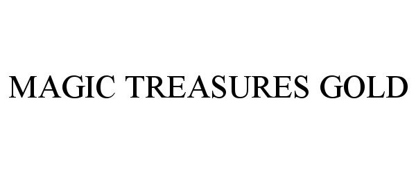 Trademark Logo MAGIC TREASURES GOLD