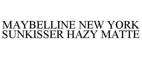 Trademark Logo MAYBELLINE NEW YORK SUNKISSER HAZY MATTE