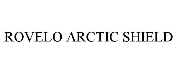  ROVELO ARCTIC SHIELD