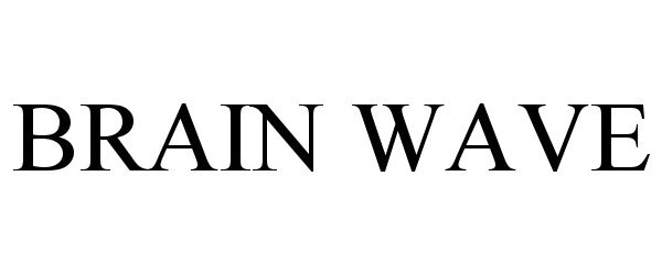 Trademark Logo BRAIN WAVE