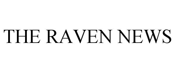 Trademark Logo THE RAVEN NEWS