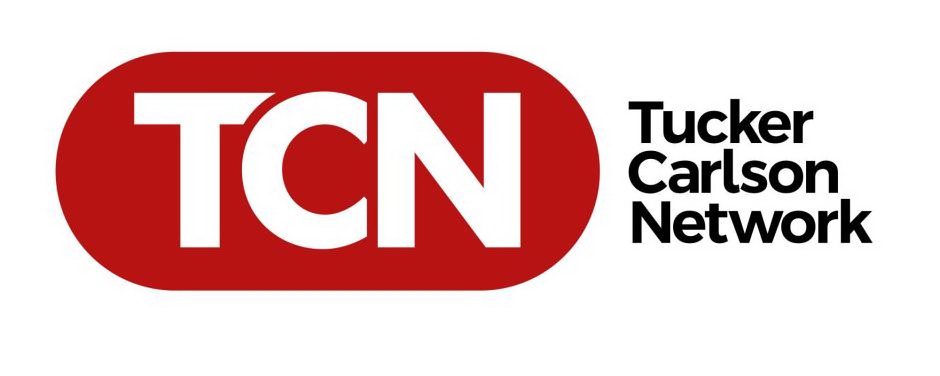  TCN TUCKER CARLSON NETWORK