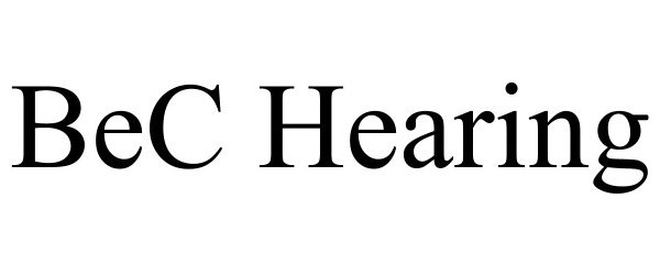 Trademark Logo BEC HEARING