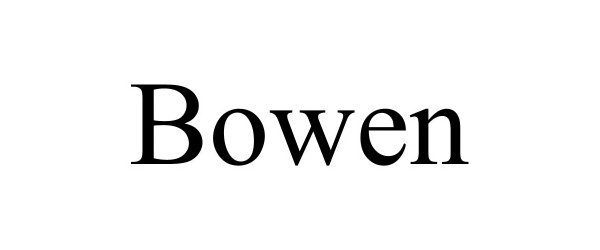 Trademark Logo BOWEN