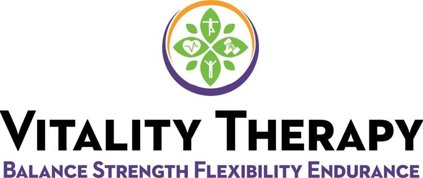  VITALITY THERAPY BALANCE STRENGTH FLEXIBILITY ENDURANCE