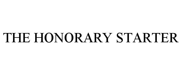 Trademark Logo THE HONORARY STARTER