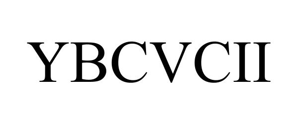  YBCVCII