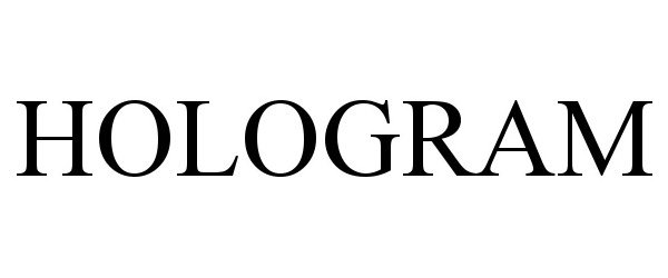 Trademark Logo HOLOGRAM