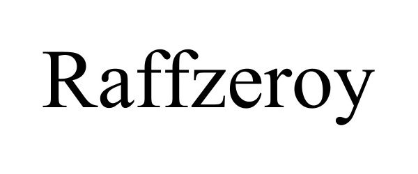 Trademark Logo RAFFZEROY