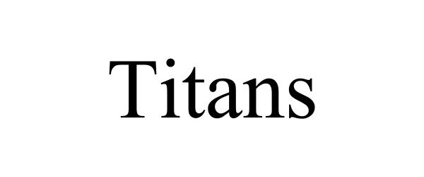 Trademark Logo TITANS