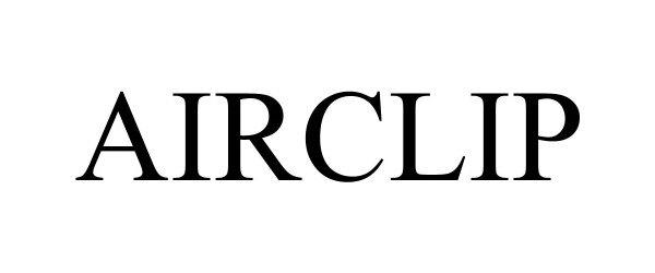 Trademark Logo AIRCLIP