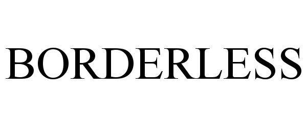 Trademark Logo BORDERLESS