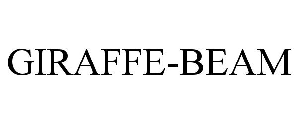 Trademark Logo GIRAFFE-BEAM