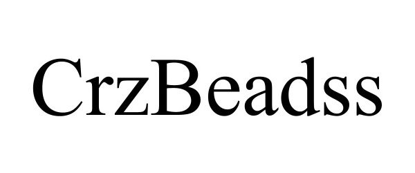 Trademark Logo CRZBEADSS