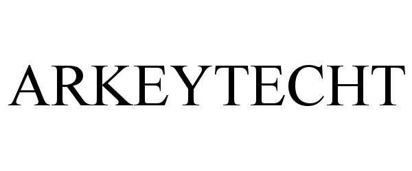 Trademark Logo ARKEYTECHT