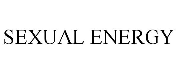 Trademark Logo SEXUAL ENERGY