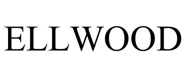 Trademark Logo ELLWOOD