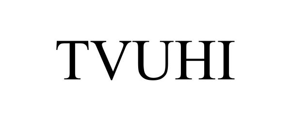Trademark Logo TVUHI