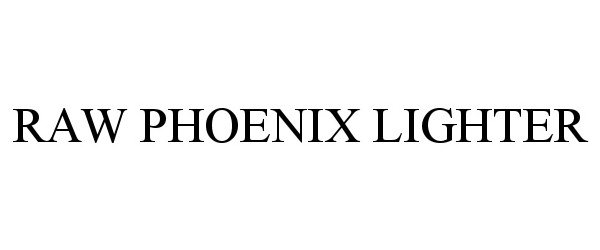 Trademark Logo RAW PHOENIX LIGHTER