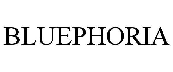 Trademark Logo BLUEPHORIA