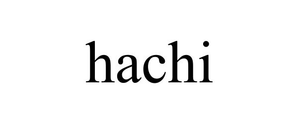 Trademark Logo HACHI