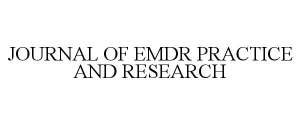 Trademark Logo JOURNAL OF EMDR PRACTICE AND RESEARCH