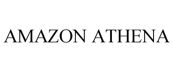 Trademark Logo AMAZON ATHENA