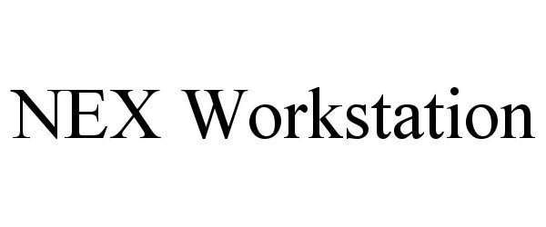 Trademark Logo NEX WORKSTATION