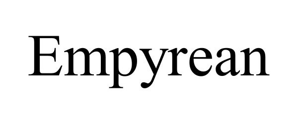 Trademark Logo EMPYREAN