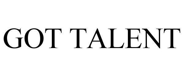 Trademark Logo GOT TALENT