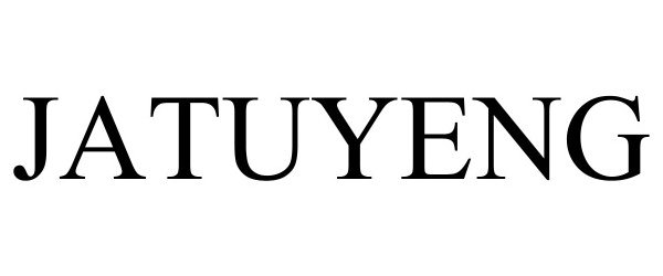 Trademark Logo JATUYENG