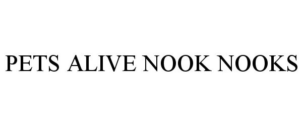  PETS ALIVE NOOK NOOKS