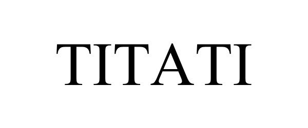 Trademark Logo TITATI