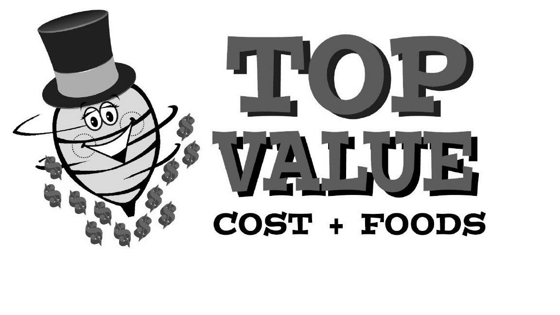 TOP VALUE COST FOODS