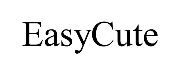 Trademark Logo EASYCUTE