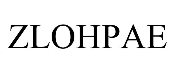 Trademark Logo ZLOHPAE