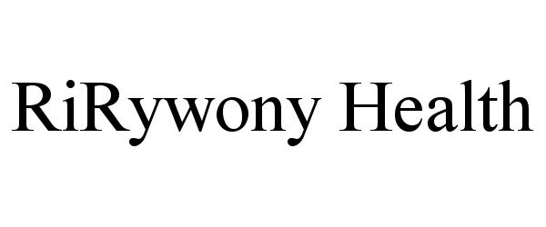  RIRYWONY HEALTH