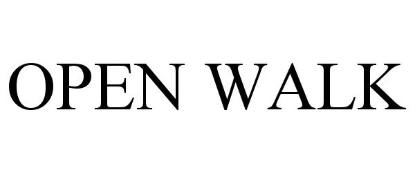 Trademark Logo OPEN WALK