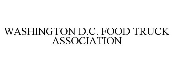  WASHINGTON D.C. FOOD TRUCK ASSOCIATION