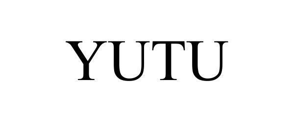 Trademark Logo YUTU