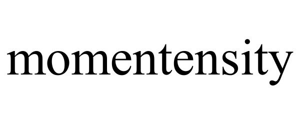 Trademark Logo MOMENTENSITY