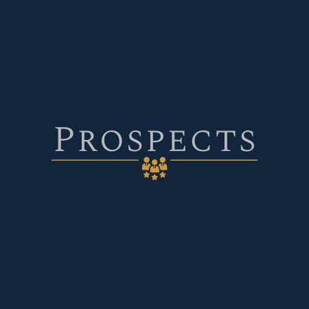 PROSPECTS