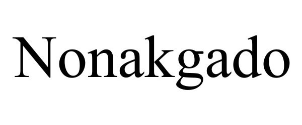 Trademark Logo NONAKGADO