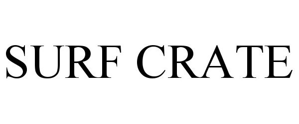 Trademark Logo SURF CRATE