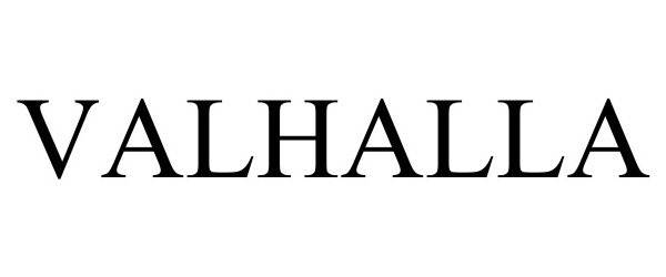 Trademark Logo VALHALLA