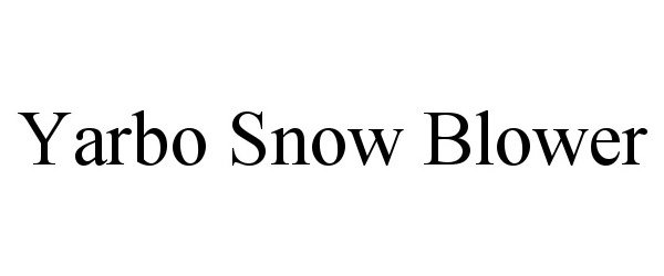 Trademark Logo YARBO SNOW BLOWER