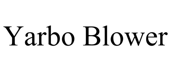 Trademark Logo YARBO BLOWER
