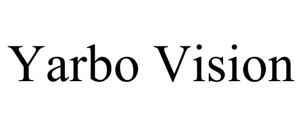  YARBO VISION