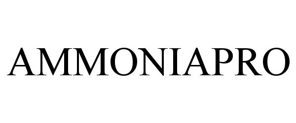 Trademark Logo AMMONIAPRO