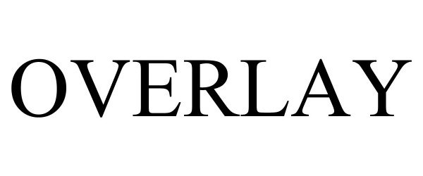 Trademark Logo OVERLAY